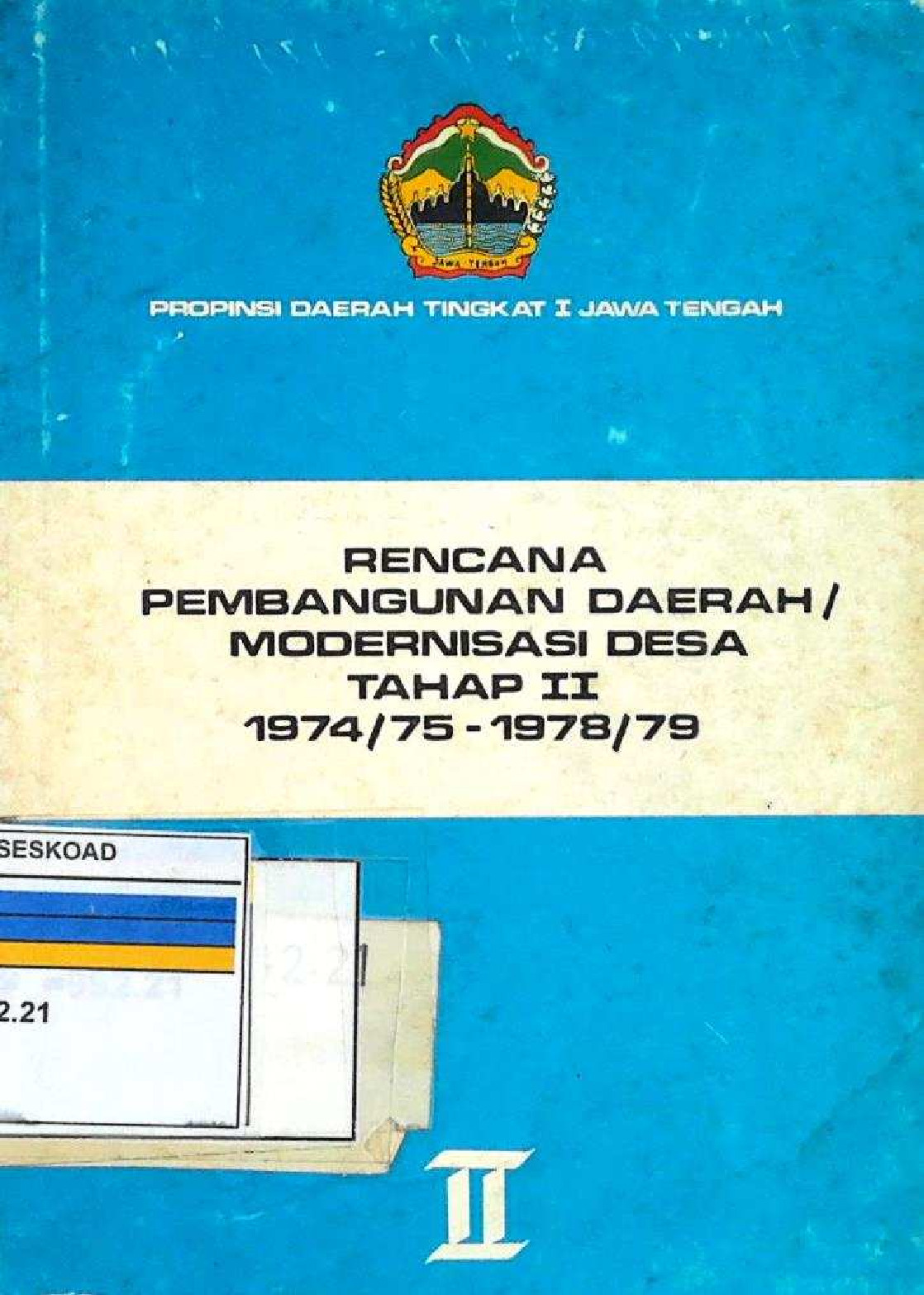 Rencana Pembangunan Daerah/Modernisasi Desa Tahap II